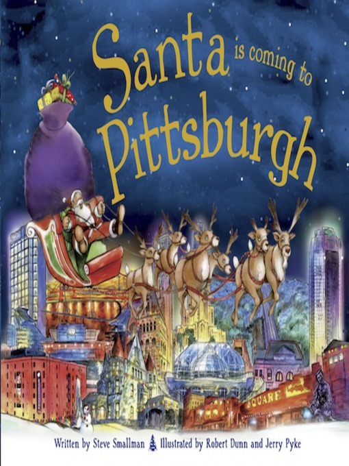 Title details for Santa Is Coming to Pittsburgh by Steve Smallman - Available
